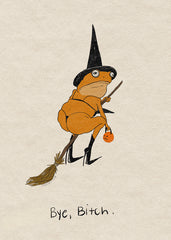 Bye, Bitch. Fine Art Print – Bill Crisafi
