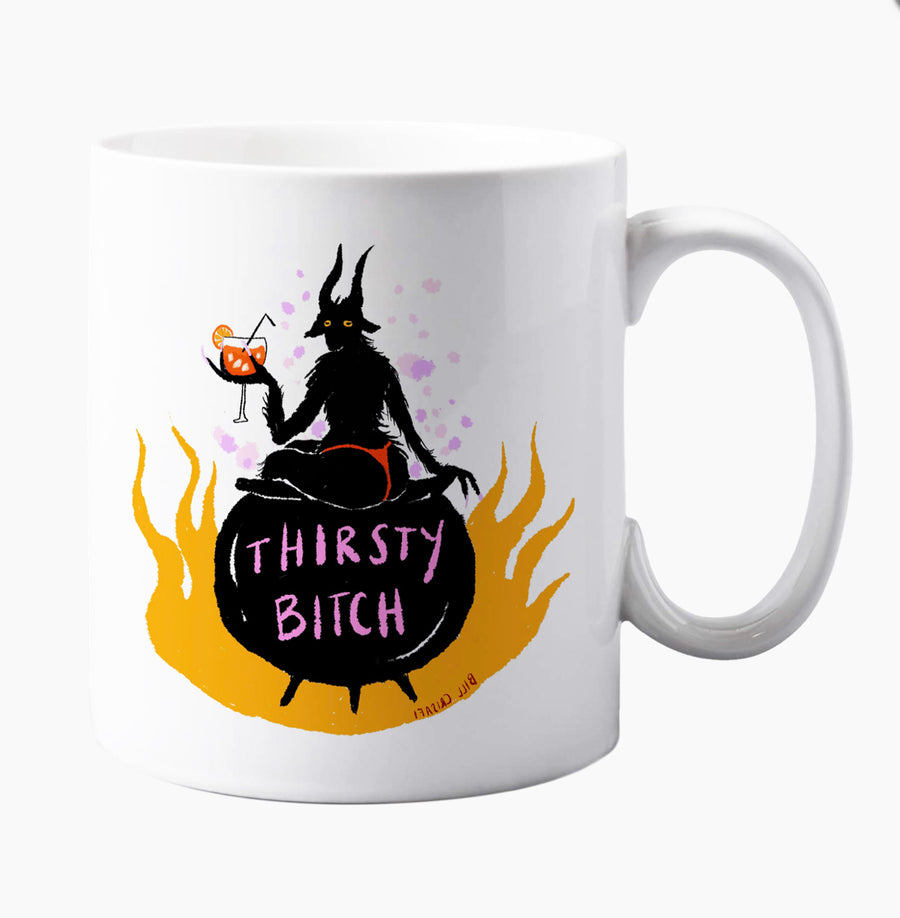 Thirsty Bitch Mugs